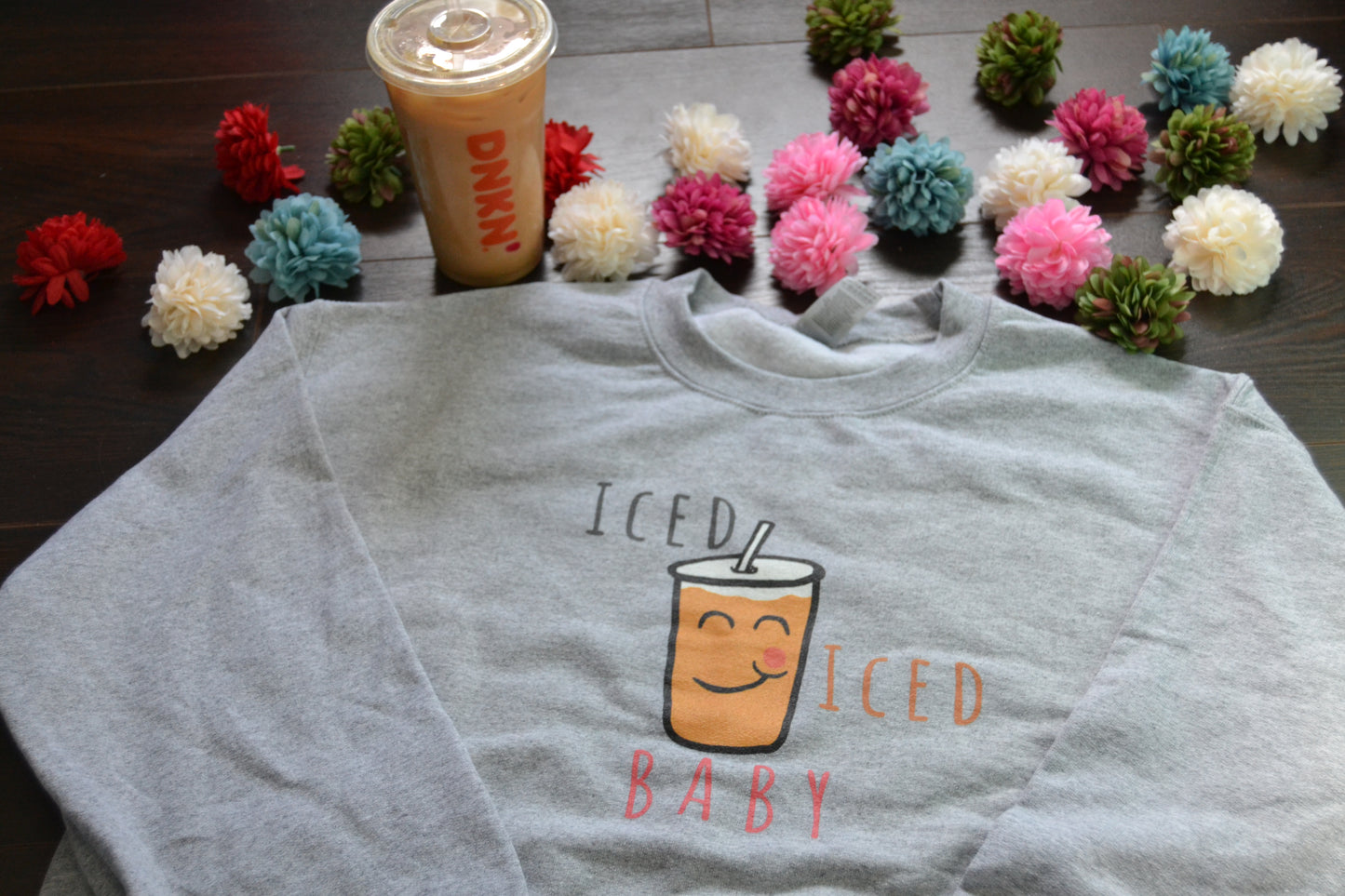 Iced Iced Baby (Iced Coffee) Sweatshirt - Unisex Sizing