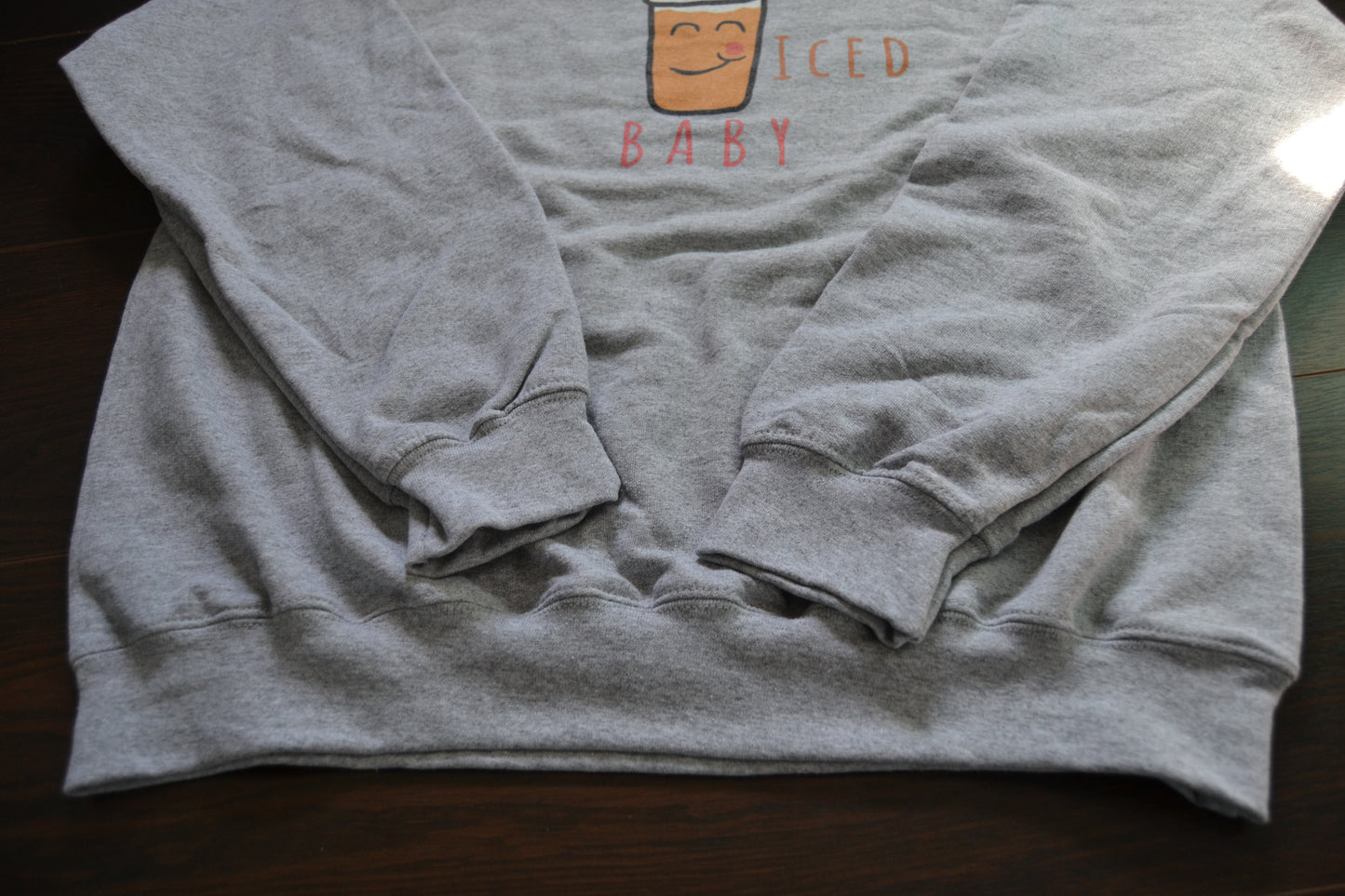 Iced Iced Baby (Iced Coffee) Sweatshirt - Unisex Sizing