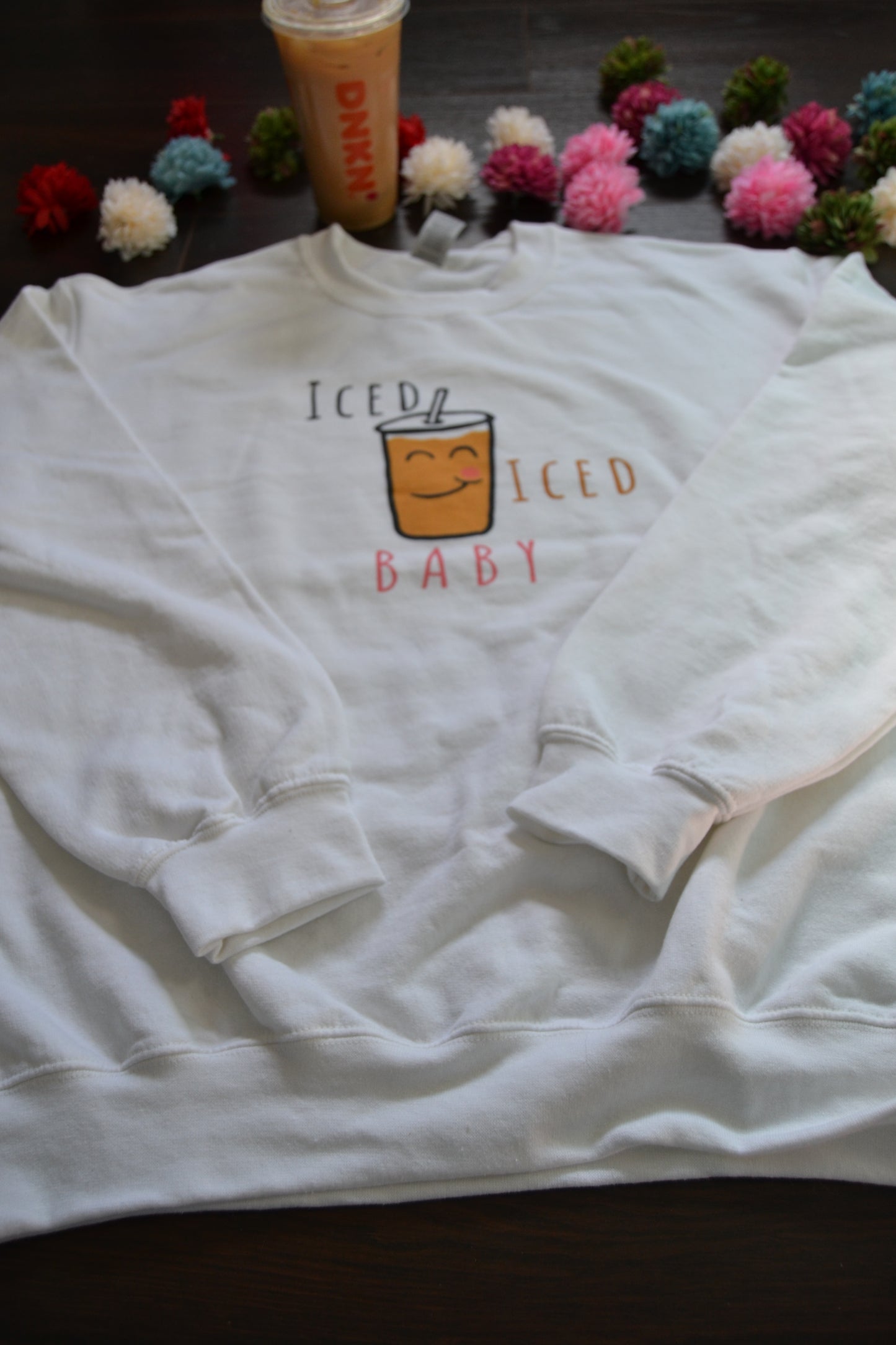 Iced Iced Baby (Iced Coffee) Sweatshirt - Unisex Sizing